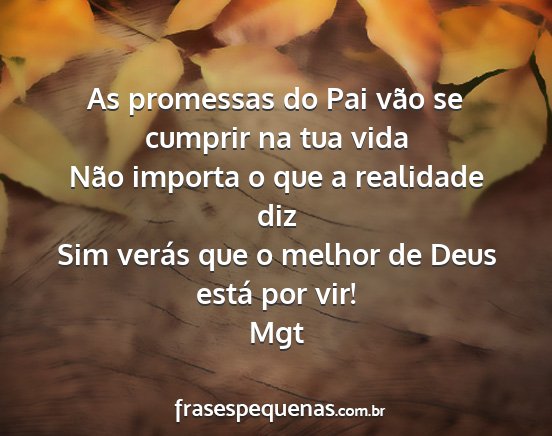 Mgt - As promessas do Pai vão se cumprir na tua vida...