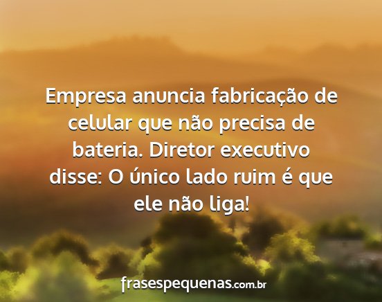 Empresa anuncia fabricação de celular que não...