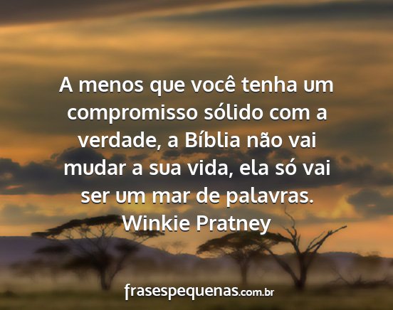 Winkie Pratney - A menos que você tenha um compromisso sólido...