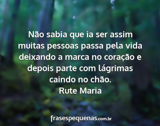 Rute Maria - Não sabia que ia ser assim muitas pessoas passa...