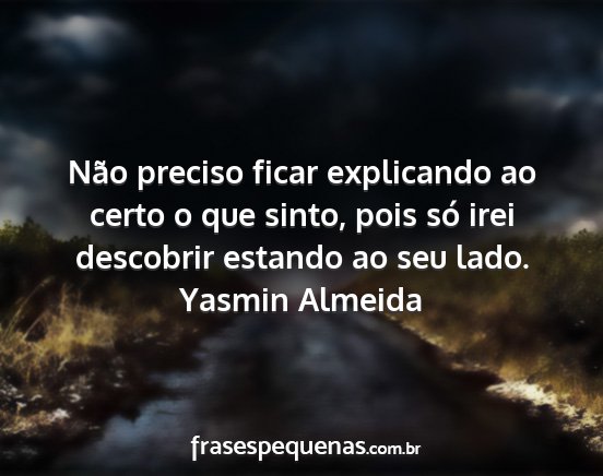 Yasmin Almeida - Não preciso ficar explicando ao certo o que...