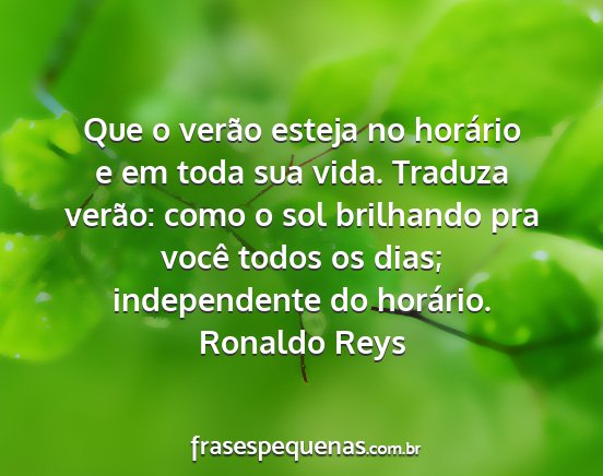 Ronaldo Reys - Que o verão esteja no horário e em toda sua...