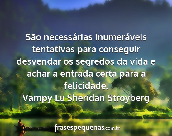 Vampy Lu Sheridan Stroyberg - São necessárias inumeráveis tentativas para...