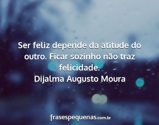 Frases de Atitude (45) Frases de Atitude (45)