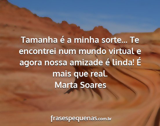 Marta Soares - Tamanha é a minha sorte... Te encontrei num...